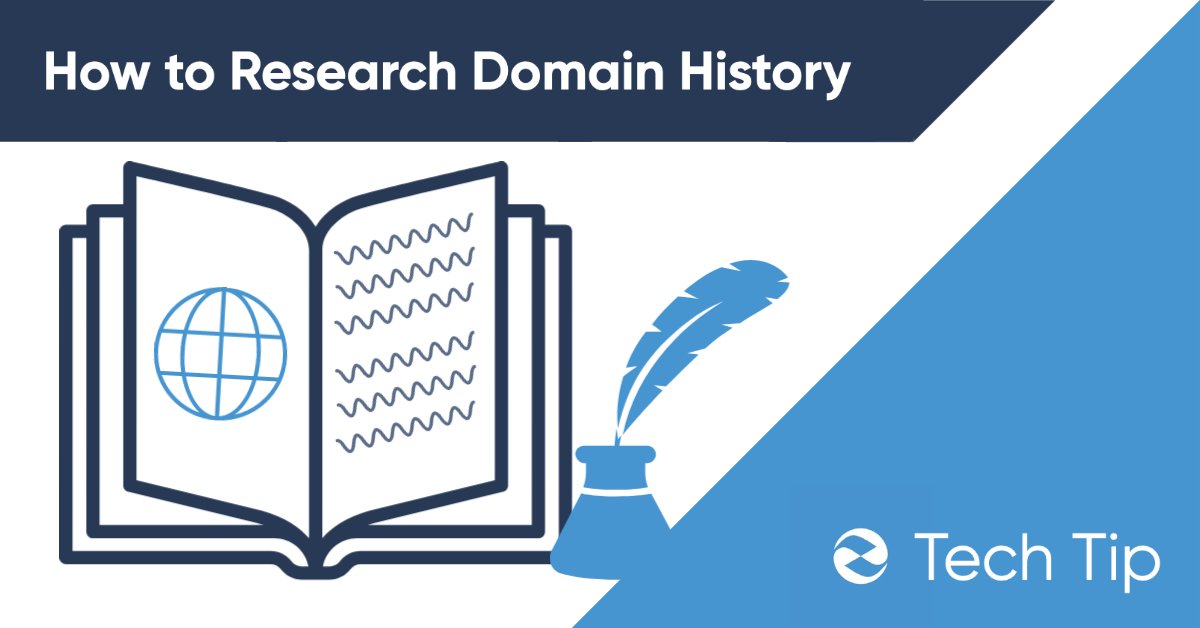 How to Perform Domain History Research