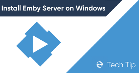 Emby Server Windows Install