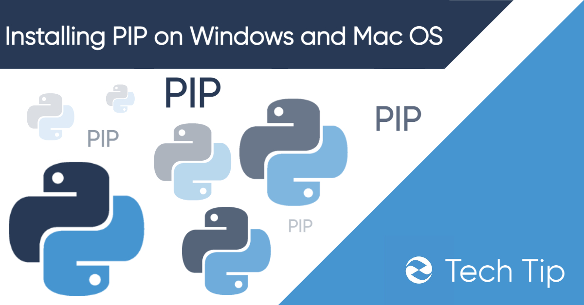 Installing PIP on Windows and Mac OS