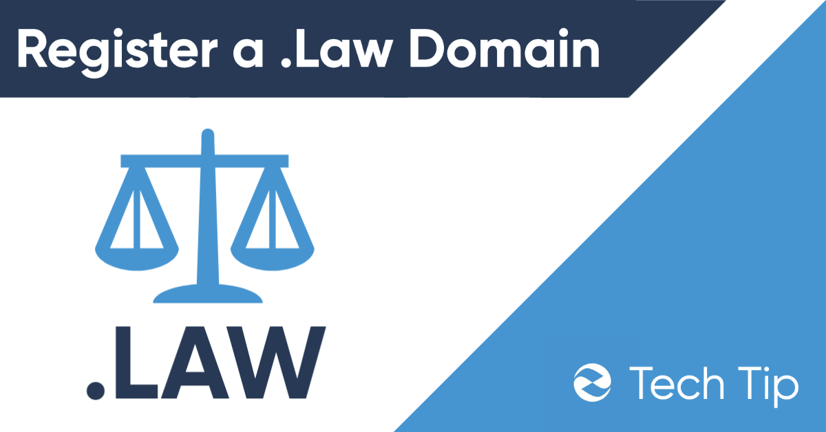 How to Register a .Law Top Level Domain