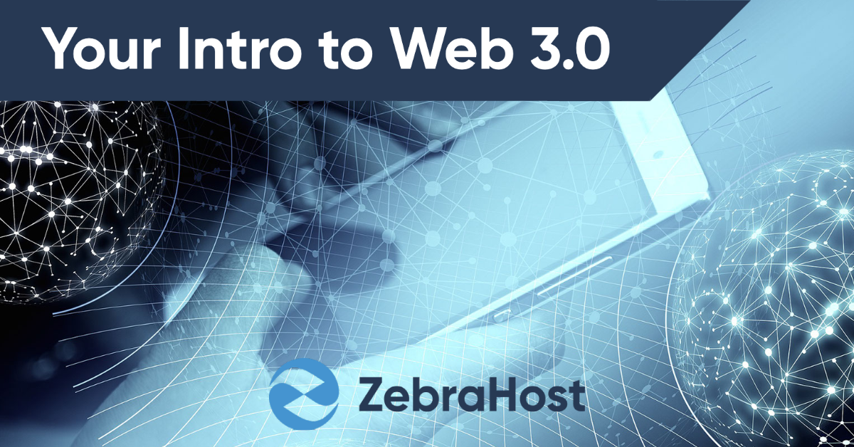 Your Intro to Web 3.0