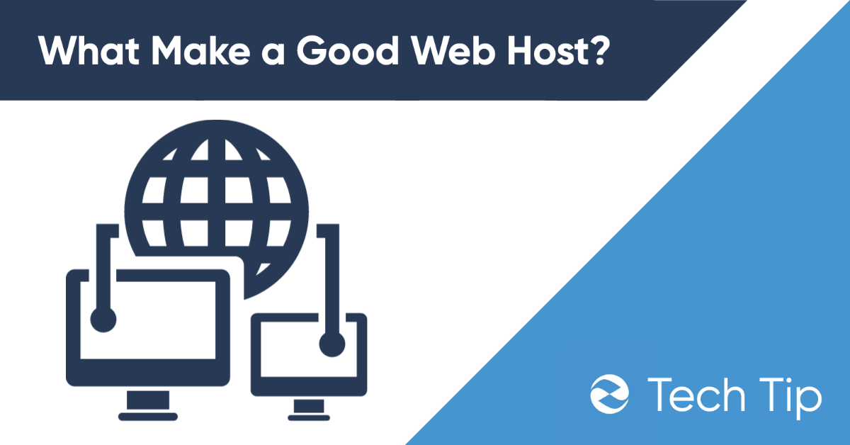What Makes a Good Web Host?